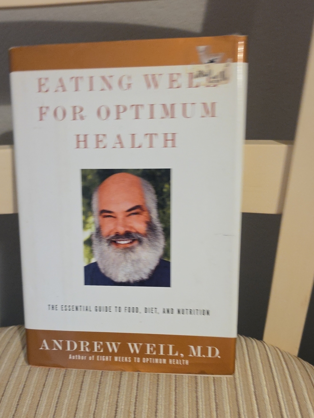 Eating Well For Optimum Health By Andrew Well